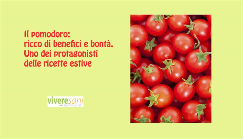 Una bontà chiamata pomodoro